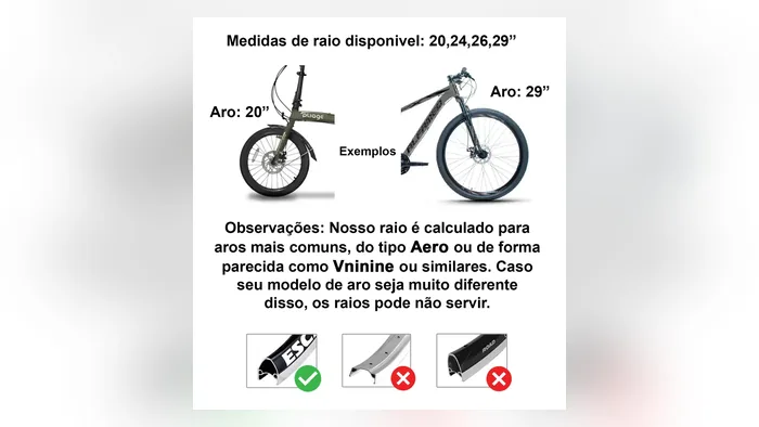 Medidas de raio disponíveis para aro 20, 24, 26 e 29